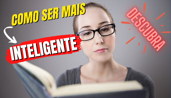 Método para ser mais inteligente