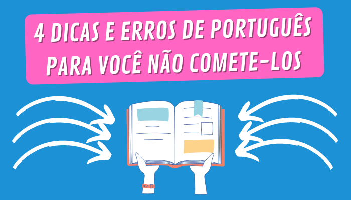 Dica para mandar bem no Português