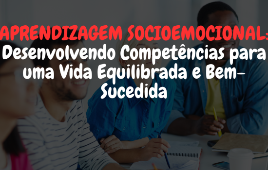 Aprendizagem Socioemocional