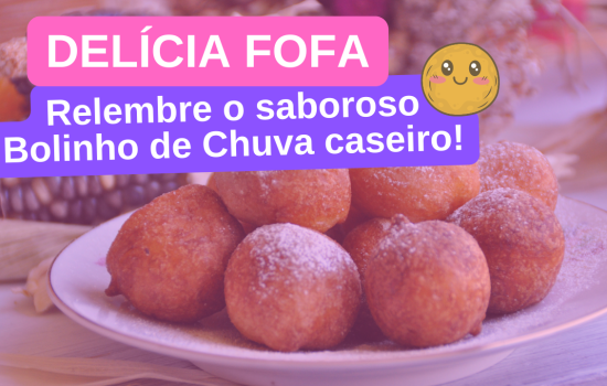 Bolinho de Chuva caseiro