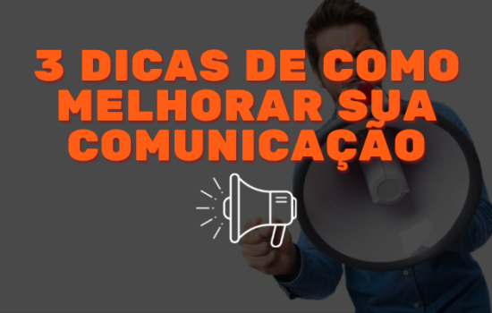 Como ser mais comunicativo