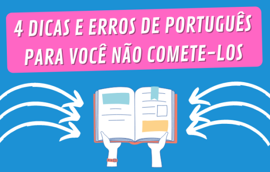 Dica para mandar bem no Português