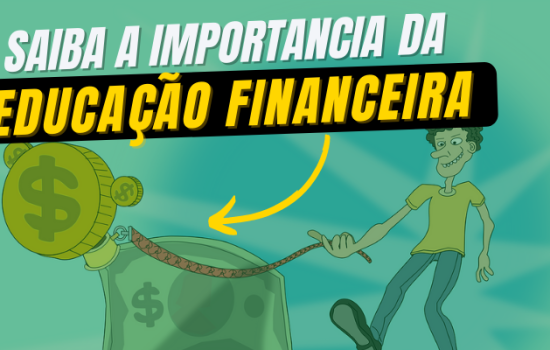 Tudo sobre educação financeira